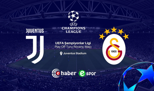 Galatasaray son 16 için sahada! Juventus - Galatasaray maçı ne zaman, saat kaçta, hangi kanalda? İşte muhtemel 11’ler