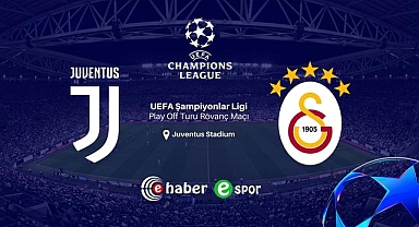 Galatasaray son 16 için sahada! Juventus - Galatasaray maçı ne zaman, saat kaçta, hangi kanalda? İşte muhtemel 11’ler